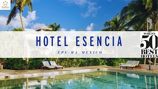 This Is The Most Exclusive Hotel In Riviera Maya | Hotel Esencia Riviera Maya Mexico