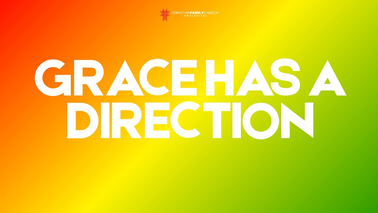 Ps Ivan Graham - Grace Has A Direction - 27 September 2026