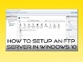 How to Setup an FTP Server in Windows 10