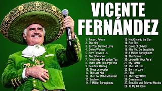 Vicente Fernández Rancheras 2026 - 15 Grandes Exitos De Vicente Fernández - Rancheras Mexicanas