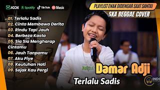 DAMAR ADJI - TERLALU SADIS | CINTA MEMBAWA DERITA | RINDU TAPI JAUH || LAGU POP TERPOPULER 2026
