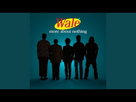 Wale - The Friends N Strangers (feat. TRÉ)
