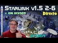 ¡Misión Starlink v1.5 2-6 de SpaceX! 🚀