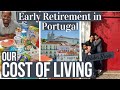 Portugal Monthly Expenses - Healthcare, Rent, Food . . . | EARLY RETIREMENT (Ep 2. October Recap)