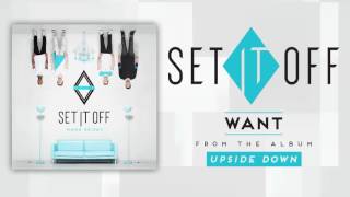 Watch Set It Off Want video