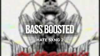 SCARLXRD - HATE SXNG 2 (BASS BOOSTED)