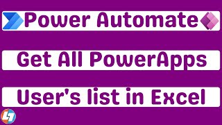 Power Automate - Download All User's List Who Has Access to PowerApps | Get App Role Assignments