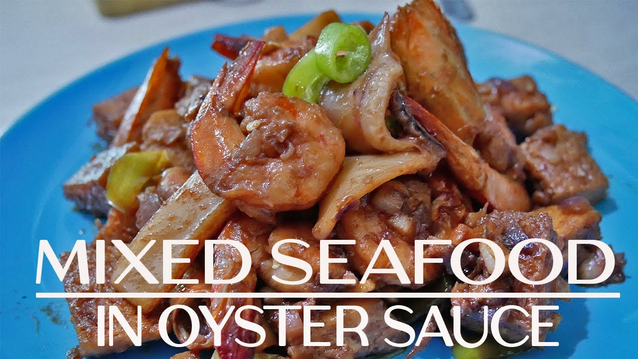 How to Cook Mixed Seafood in Oyster Sauce Delectable Seafood Delight