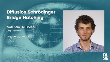 Valentin De Bortoli: Diffusion Schrödinger Bridge Matching