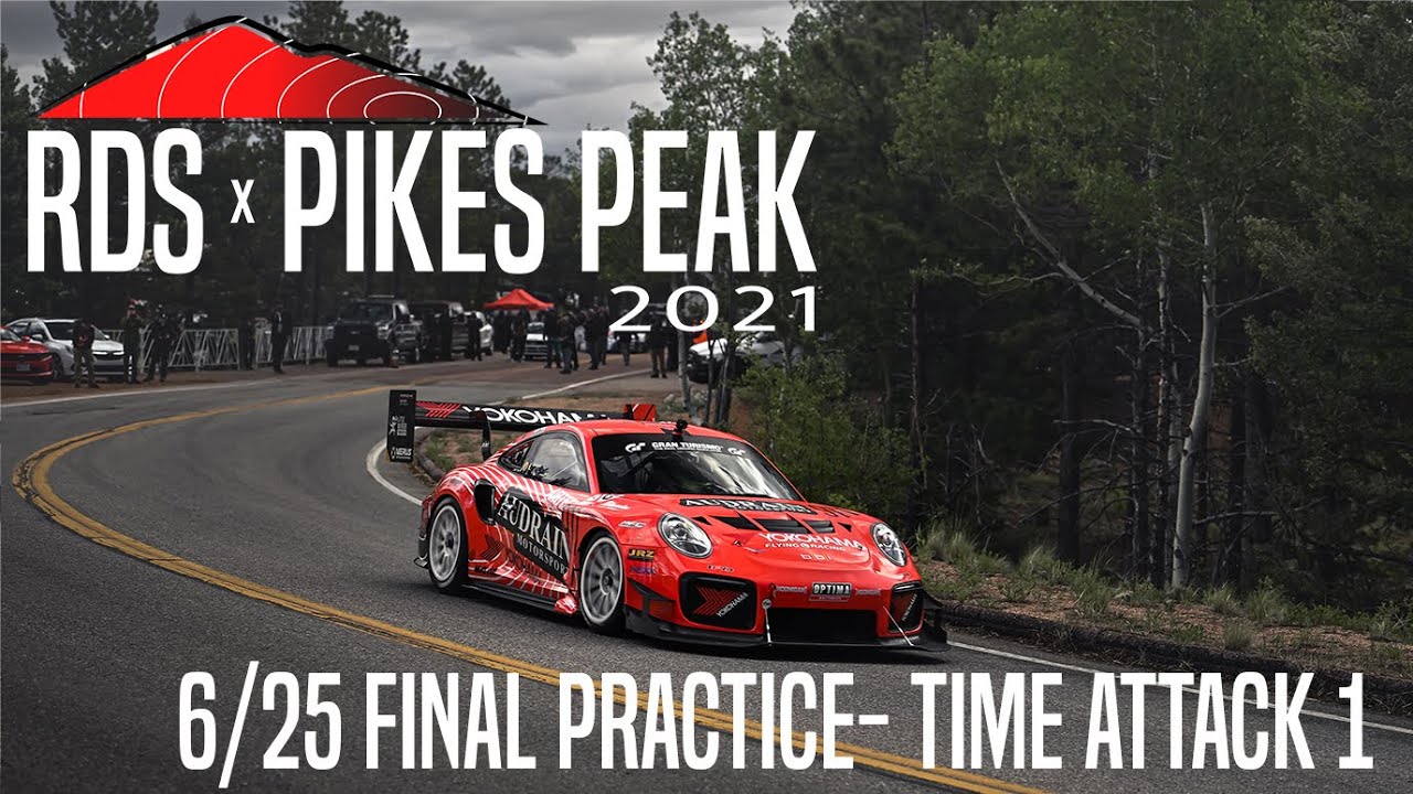 Pikes Peak International Hill Climb 2021 6/25 Final Practice YouTube