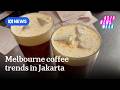 Popularity of Melbourne coffee in Indonesia sparks copyright debate | Asia News Week | ABC NEWS