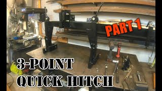 #189 3-Point Quick Hitch - part 1