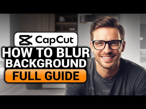 How To Blur Background in CapCut (𝟮𝟬𝟮𝟲) | 100% WORKS | NO Yapping, To The Point! | FAST & EASY