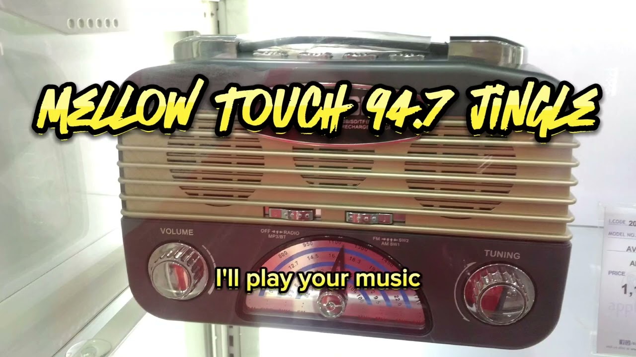 Mellow Touch 94.7 Old Jingle