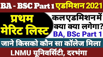 BA- BSC Part 1 First Merit List Download 2021 - Ug Part 1 Merit List Kab Aayega -LNMU Admission 2021