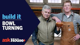 How to Make a Lathe Turned Bowl | Build It | Ask This Old House