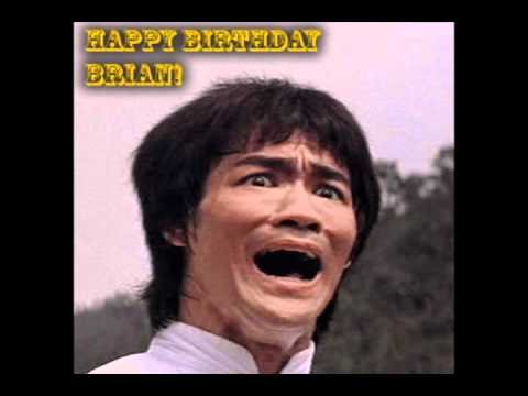 Happy Birthday Brian! - YouTube