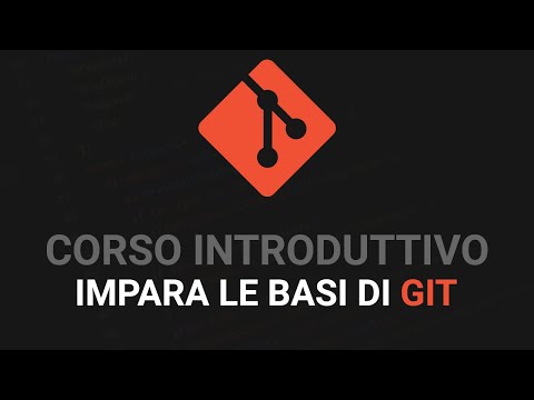 Corso introduttivo GIT per principianti - Git Tutorial Italiano