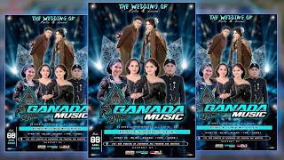 Live! Ganada Music - Wedding Kolis & Lisna - Simatan Sidowayah Panekan Magetan - GB Audio
