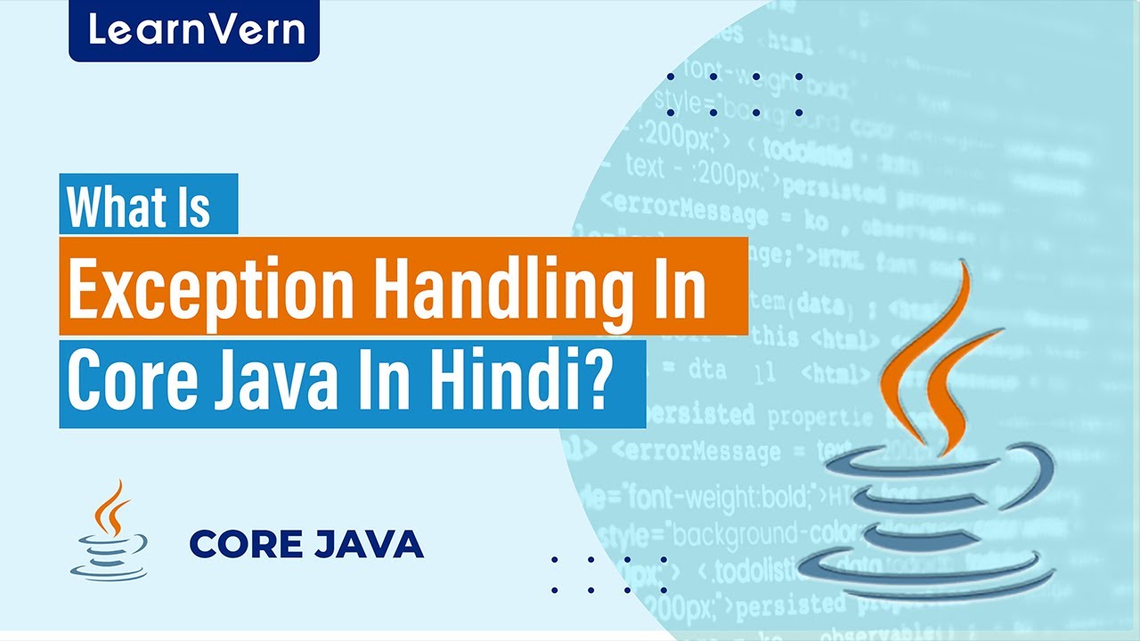 What Is Exception Handling In Core Java In Hindi? | LearnVern - YouTube