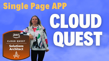 🎮AWS CLOUD QUEST: Single Page App 🏆 Solutions Architect