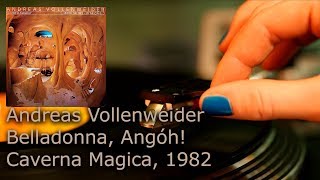 Andreas Vollenweider - Belladonna, Angóh! Vinyl video HD, 24bit/96kHz