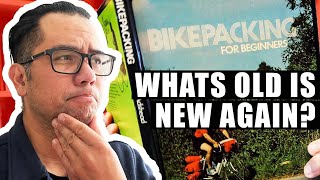 Is "Bikepacking" NEW? (Bicycling Trends in the 70s, 80s and 90s!)