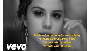 Selena gomez the heart wants what it lyrics kmlyrics222