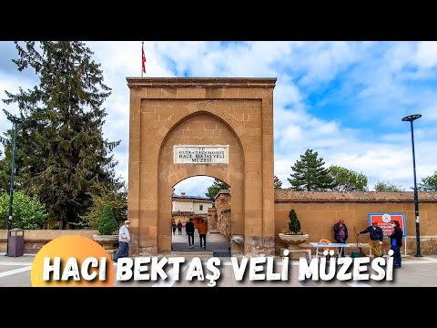 Hacı Bektaşı Veli Müzesi ve Türbesi -  Hacıbektaş Nevşehir Türkiye - Nevşehir Gezilecek Yerler