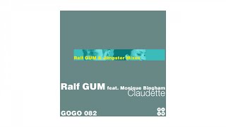 Ralf Gum Feat Monique Bingham  Claudette  ralf Gum s People Dub  Gogo 082