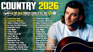 Country Music Playlist 2026 ✨ Morgan Wallen, Luke Combs, Zach Bryan, Chris Stapleton, Jason Aldean