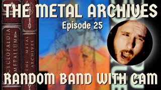 Random Band with Cam | The Metal Archives | Episode 25