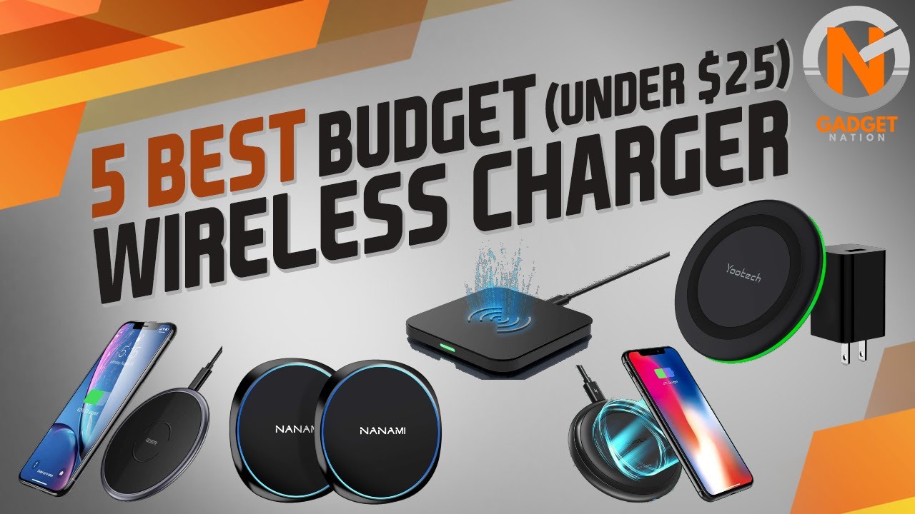5 Best Budget Wireless Charger (under $25)