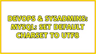 Famous DevOps & SysAdmins: mysql: set default charset to utf8 Net Worth
