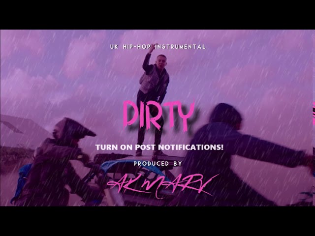 [SOLD] "DIRTY" - Aitch 30 Type Beat | UK Rap Instrumental (Prod. AK Marv)