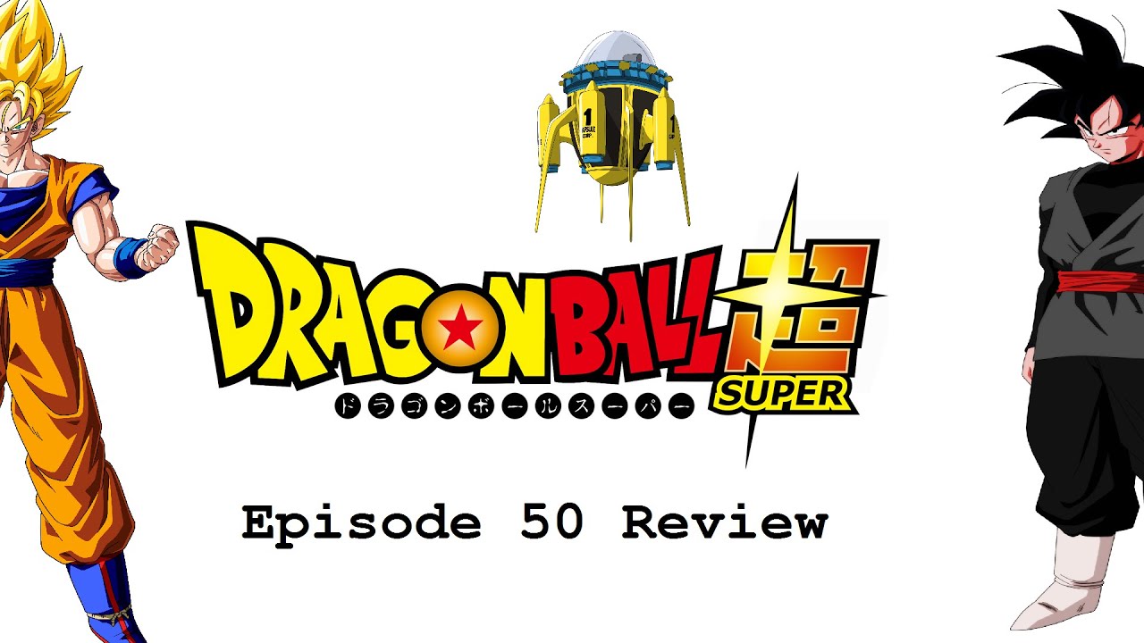 Stream episode C.R.T. Podcast Episode 34 - Dragon Ball Super Episode 50  Review by Tone Supa podcast