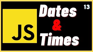 Javascript Dates Times - Javascript Ders 13