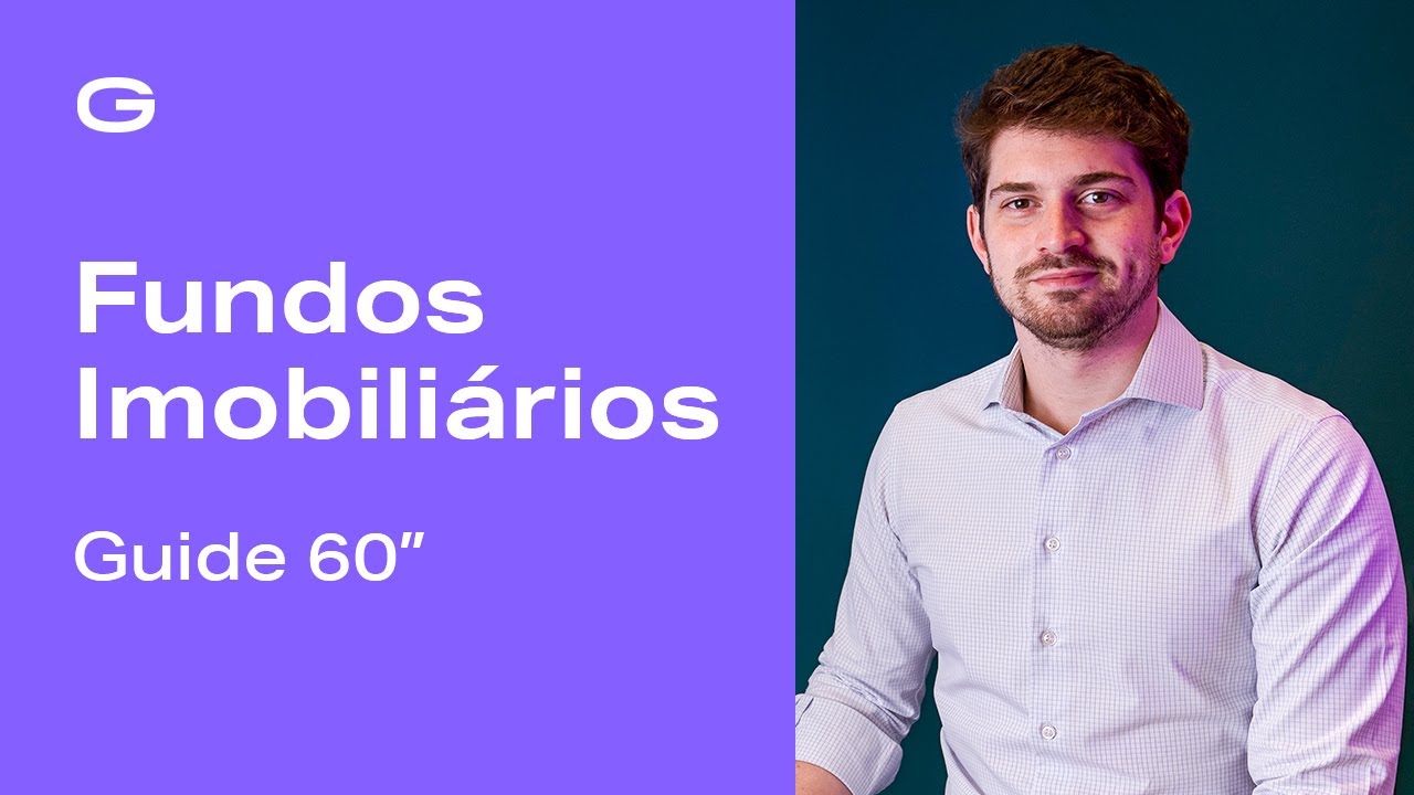 Fundos Imobiliários | Guide 60"