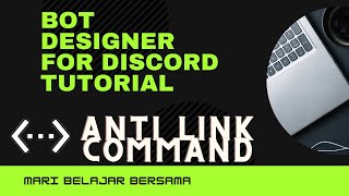 TUTORIAL BOT DISCORD ANTI LINK COMMAND - BDFD INDONESIA