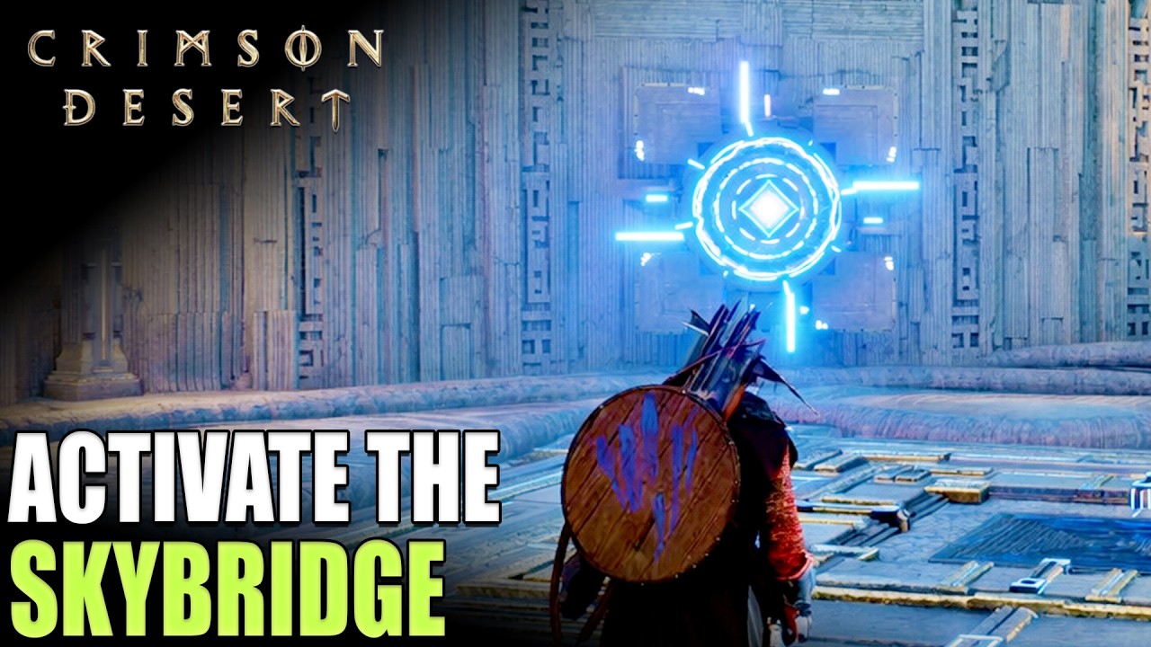 How To Activate The Skybridge Crimson Desert