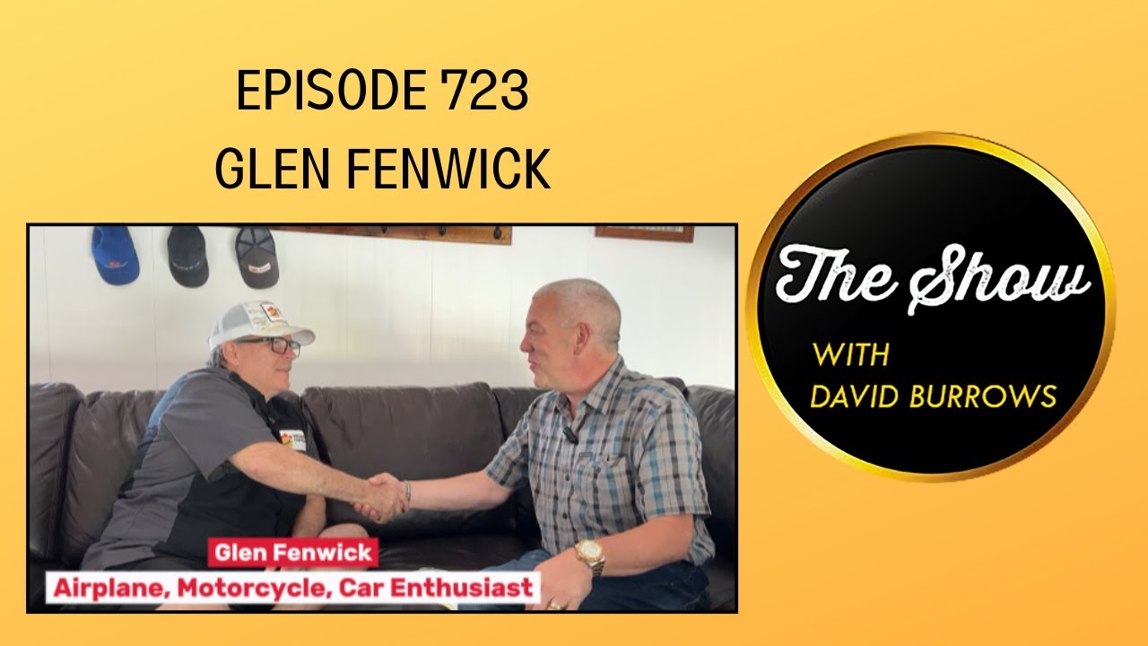 The Show with David Burrows Ep. 723