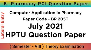 COMPUTER APPLICATION IN PHARMACY | 2021 | HPTU | BP 205T | PCI Question Paper 8th and 2nd Semester screenshot 2