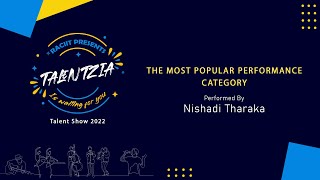 Nishadi Tharaka | The Most Popular Performance | TALENTZIA '22