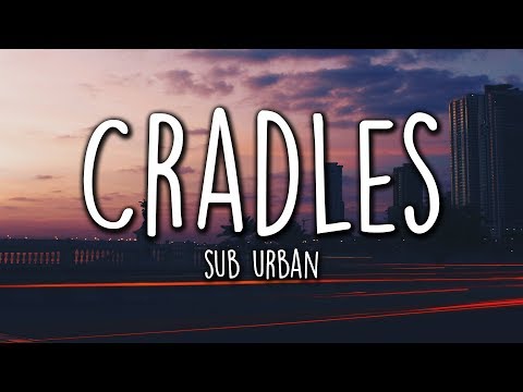 sub-urban---cradles-(lyrics)-[cc]