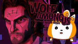 【The Wolf Among Us】We just got our arm broken... and everyone still hates us :( | #4