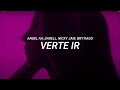 Anuel AA, Darell, Nicky Jam, Brytiago - Verte Ir (LETRA)
