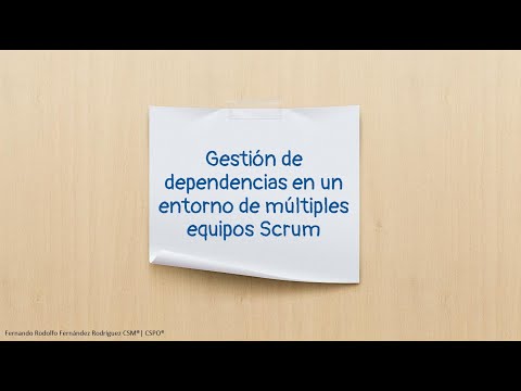 Gestión de dependencias en un entorno de múltiples equipos Scrum