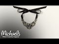 Bib Necklace | Jewelry & Accessory Ideas | Michaels