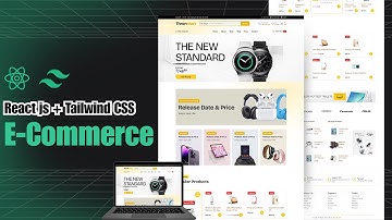 How to Build a Fully Functional E-Commerce Using Website React JS & Tailwind CSS for Beginners