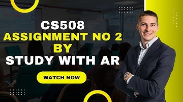 CS508 Assignment 2 Solution 2022 |  CS508 Assignment No 2 Solution 2022 |  By AR